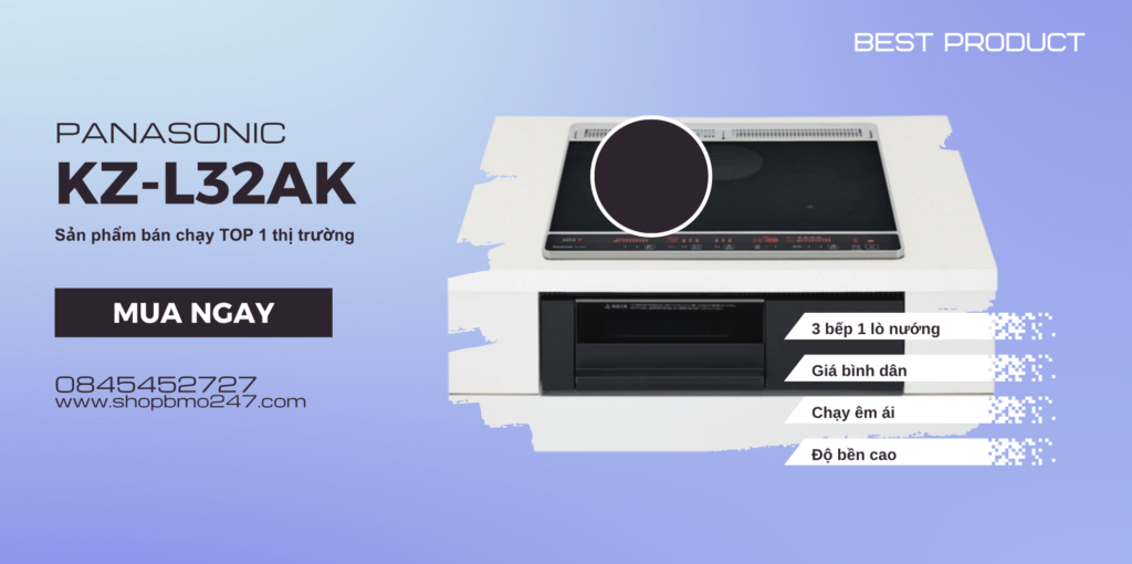 Bếp từ Panasonic KZ-L32AK Full đen, mới nhất 2025, viền điều khiển lớn hơn 10 Tổng quan bếp từ Panasonic KZ_L32AK